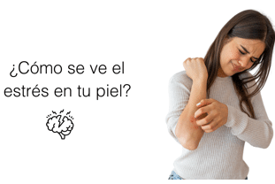 El estrés y sus efectos en la piel